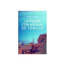 Azeta Libros Y Papeleria Sl La Piedra Con Aromas De Tomillo