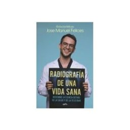 Penguin Random House Grupo Editorial Radiografía De Una Vida Sana
