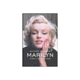 Mf Ingrosso S.p.a. Marilyn. Vivere E Morire D Amore