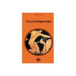 Ediciones Akal S.a. Eros En La Antigua Grecia