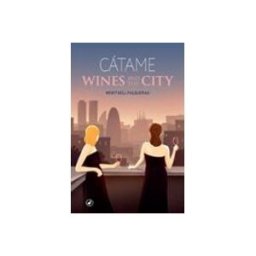 Penguin Random House Grupo Editorial Catame. Wines And The City