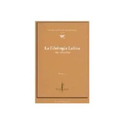 Babel Libros S.l. La Filologia Latina: Mil Años Mas