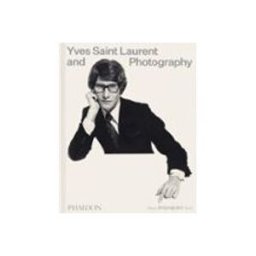 Unidad Para La Distribucion Del Libro S.l. Yves Saint Laurent And Photography