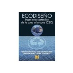 Servicio Universidad ECODISEÑO. Ingeniería Sostenible De La Cuna A La Cuna (C2C)