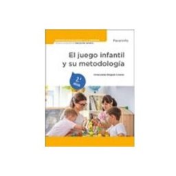 Ediciones Paraninfo S.a El Juego Infantil Y Su Metodología 2.ª Edición