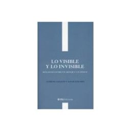 Edisofer S.l. Lo Visible Y Lo Invisible. Diálogos Entre Un Monje Y Un Físi