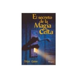 Equipo Difusor Del Libro S.l. El Secreto De La Magia Celta
