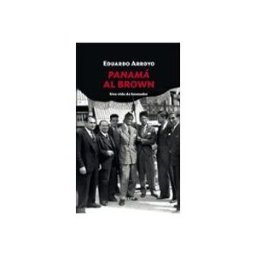 Machado Grupo De Distribucion S.l. Panama Al Brown: Una Vida De Boxeador