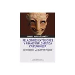 Distriforma S.l. Relaciones Exteriores Y Praxis Diplomática Cartaginesa.