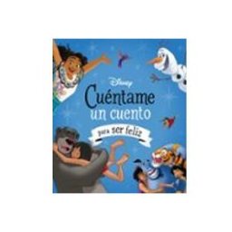 Logista Libros S.l. Disney. Cuéntame Un Cuento Para Ser Feliz