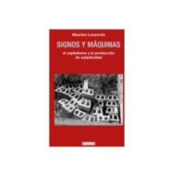Unidad Para La Distribucion Del Libro S.l. Signos Y Máquinas. El Capitalismo Y La Producción De La Subjetivi Dad