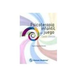Azeta Libros Y Papeleria Sl Psicoterapia Infantil Con Juego: Casos Clinicos