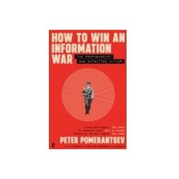 How To Win An Information War