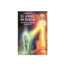Equipo Difusor Del Libro S.l. El Angel De Fuego Revelaciones Ocultistas Del Siglo Xvi