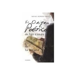 Logista Libros S.l. El Origen Poético De Las Cosas Y De La Locura