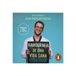 Radiografía De Una Vida Sana