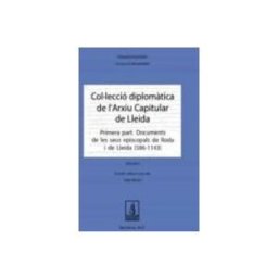 Nus De Llibres S.l. Colleccio Diplomatica De L Arxiu Capitular De Lleida (volum Ii)