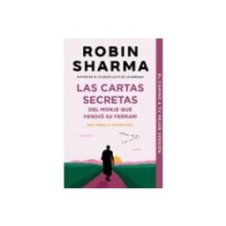 Penguin Random House Grupo Editorial Las Cartas Secretas Del Monje Que Vendió Su Ferrari