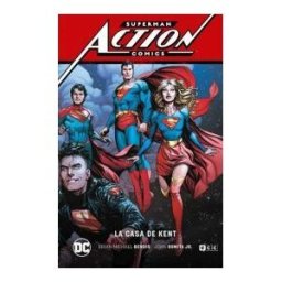 ECC Ediciones Superman: Action Comics Vol. 5 La Casa De Kent (superman Saga Leviatán Parte 5)