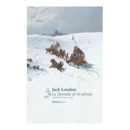 Nórdica Libros La Llamada De Lo Salvaje (nórdica Clásicos)