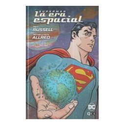 ECC Ediciones Superman: La Era Espacial (grandes Novelas Gráficas De Dc)