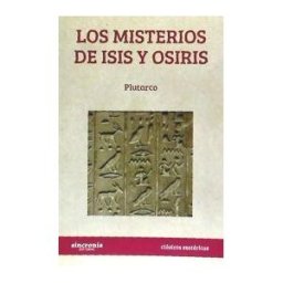 Sincronía JNG Editorial, S.L. Los Misterios De Isis Y Osiris