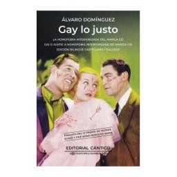 Cántico Gay Lo Justo