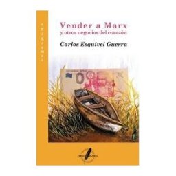 Ediciones Letra Dorada Vender A Marx Y Otros Negocios Del Corazón