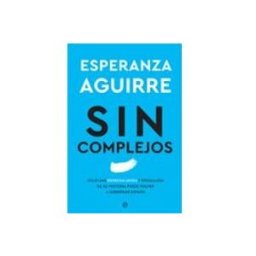 Sgel Libros S.l. sin complejos: solo una derecha unida y orgullosa de su historia puede