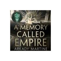 a memory called empire (audiolibro)