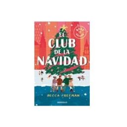 Penguin Random House Grupo Editorial El Club de la Navidad