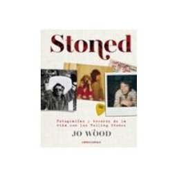 Logista Libros S.l. stoned: fotografias y tesoros de la vida con los rolling stones