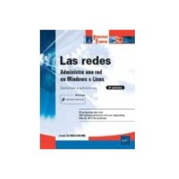 Ediciones Eni las redes: administre una red bajo windows o linux: ejercicios y soluc