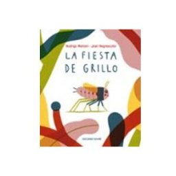 Asturlibros S.l. la fiesta de grillo