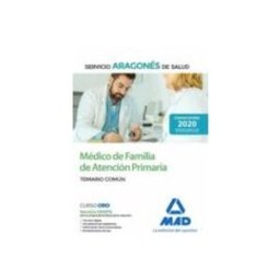 7 Editores Recursos Para La Cualificación Profesional Empleo Médico de Familia de Atención Primaria del Servicio Aragonés de Salud (SALUD-Aragón). Temario común