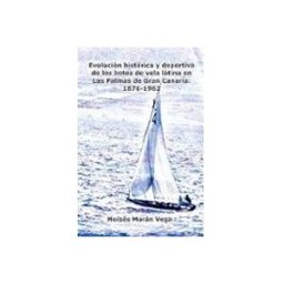 Evolución Deportiva E Histórica De Los Botes De Vela Latina En Las Pal