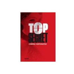 Naturart S.a. top secret: cinema i espionatge