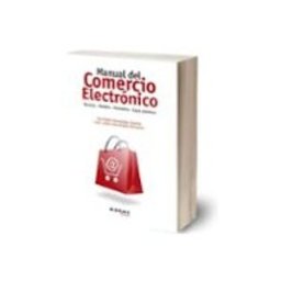 Distrifer Libros S.l. manual del comercio electrónico. técnicas modelos normativa ca sos prá