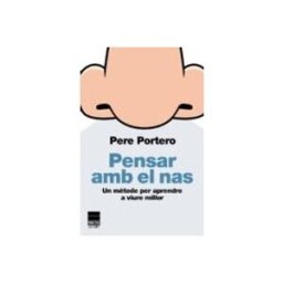 Unidad Para La Distribucion Del Libro S.l. pensar amb el nas: un metode per apendre a viure millor