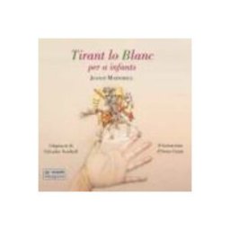 Distribucions Arnoia S.a. Tirant lo Blanc per a infants