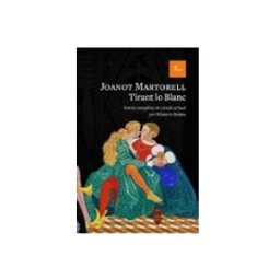 Logista Libros S.l. Tirant lo Blanc (Versió completa al català modern per Màrius Serra)