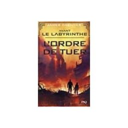 Interforum Editis avant le labyrinthe - tome 4 l ordre de tuer