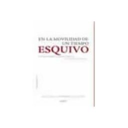 Teran Libros En la movilidad de un tiempo esquivo