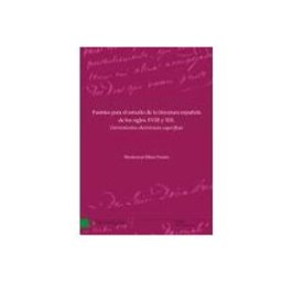Distribuidora Mares De Libros S.l. Fuentes para el estudio de la literatura española de los siglos XVIII y XIX. Herramientas electrónicas específicas