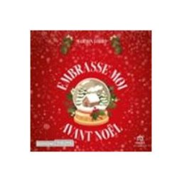 Embrasse-moi avant Noël