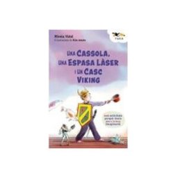 Edebe Educación S.l. Sociedad Unipersonal una cassola una espasa làser i un casc viking
