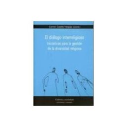 Edisofer S.l. dialogo interreligioso: iniciativas para la gestion de la diversi dad