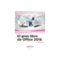 Marcombo S.l. El Gran Libro de Office 2016
