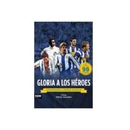Penguin Random House Grupo Editorial Gloria a los héroes
