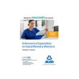 7 Editores Recursos Para La Cualificación Profesional Empleo Enfermero/a Especialista en Salud Mental y Matrón/a del Servicio Aragonés de Salud (SALUD-Aragón). Temario común